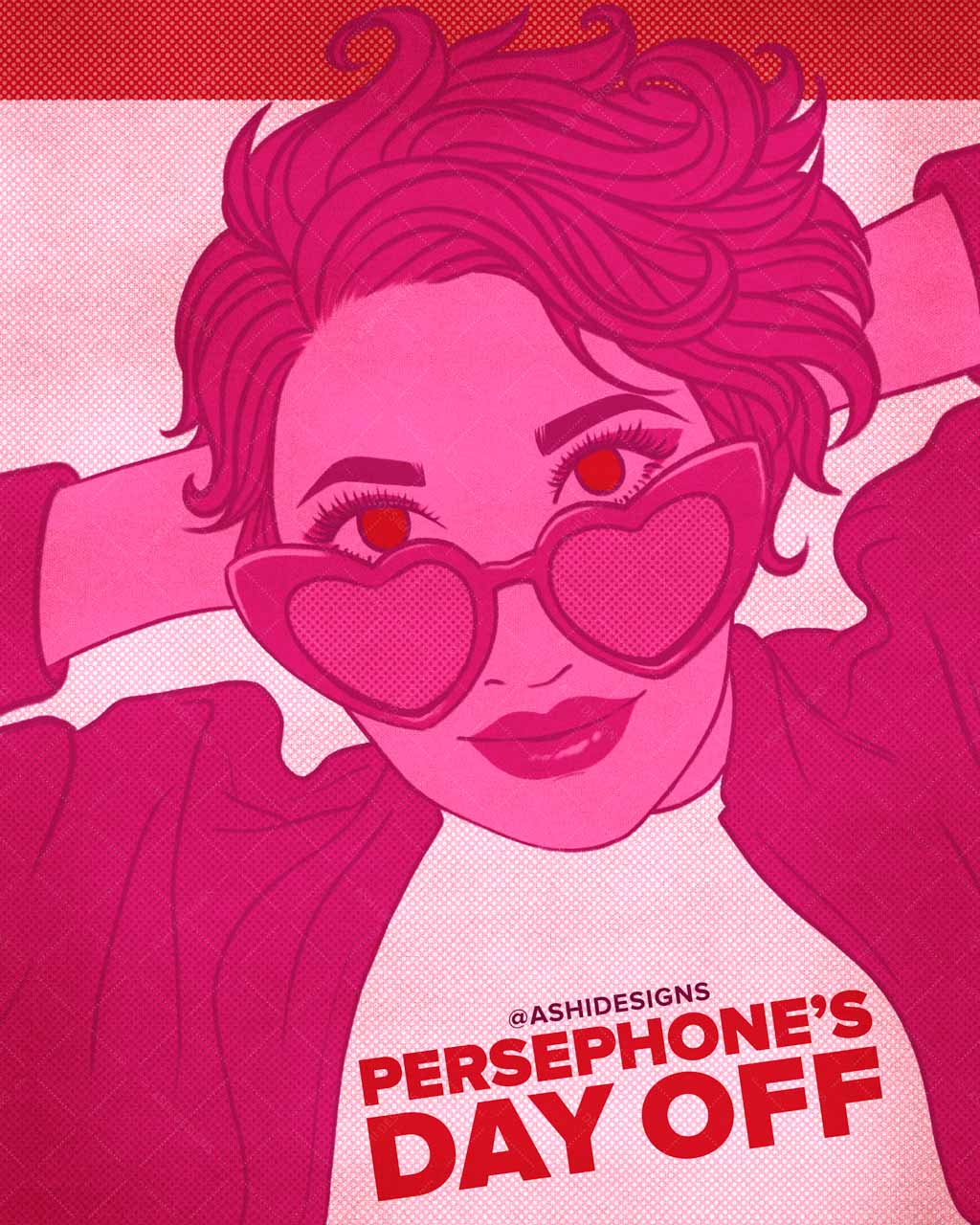 Persephone from Rachel Smythe’s web comic, “Lore Olympus,” posted as Ferris Bueller on the cover of Ferris Bueller’s Day Off.” She’s wearing a white t-shirt, number jacket, and heart shaped glasses; posed with her hands behind her head. Text on the image says, “@AshiDesigns” and “Persephone’s Day Off.”