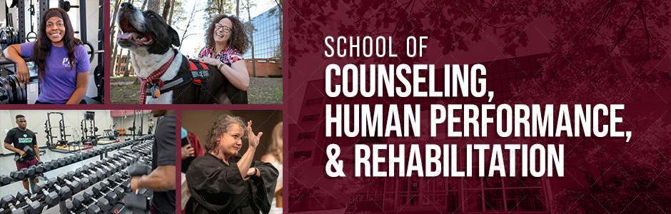 Banner for the School of Counseling, Human Performance, and Rehabilitation website, which features photos of students in the gym, sitting with a service animal, and interpreting in American Sign Language.